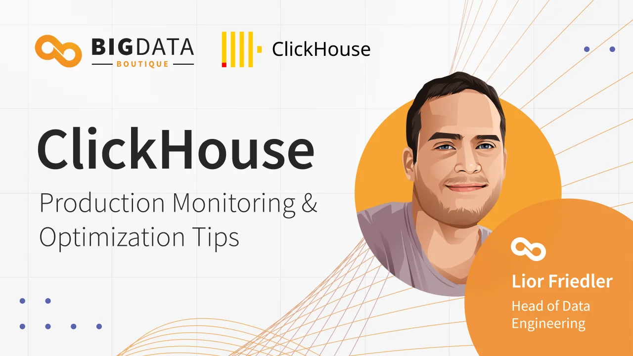 ClickHouse: Production Monitoring & Optimization Tips