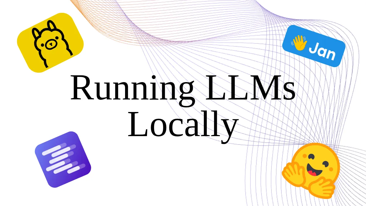 How to Run LLMs Locally: A Practical Guide for Developers