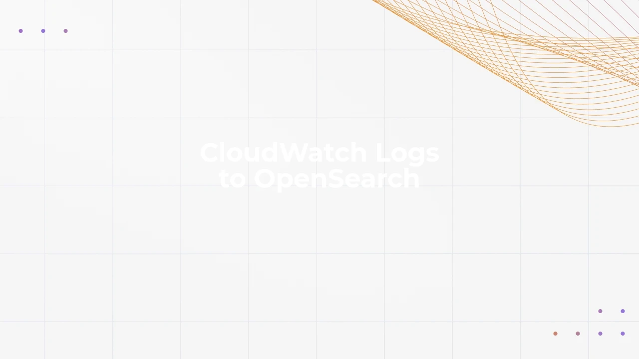 CloudWatch Logs to OpenSearch: A Practical Setup Guide with Terraform and AWS CLI