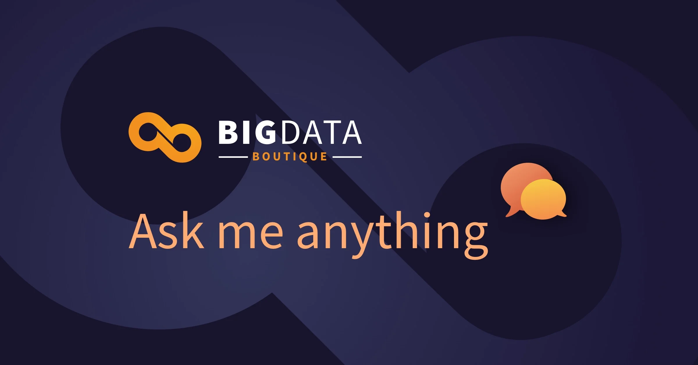 Ask Me Anything on BigData - Our Weekly Office Hours are now Virtual!